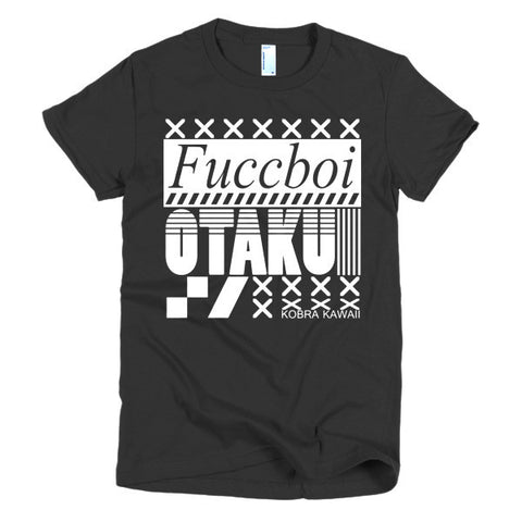 Fuccboi Otaku  - Ladies Cut