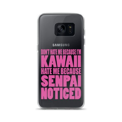 Senpai Noticed-Samsung Case
