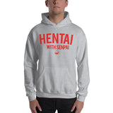 Hentai with Senpai Hooded Sweatshirt